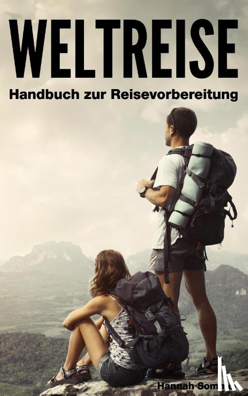 Sommer, Hannah - Weltreise