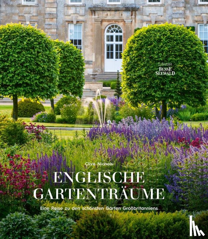 Nichols, Clive - Englische Gartenträume