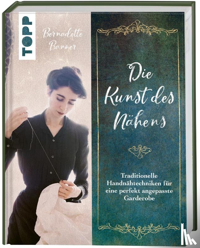 Banner, Bernadette - Die Kunst des Nähens