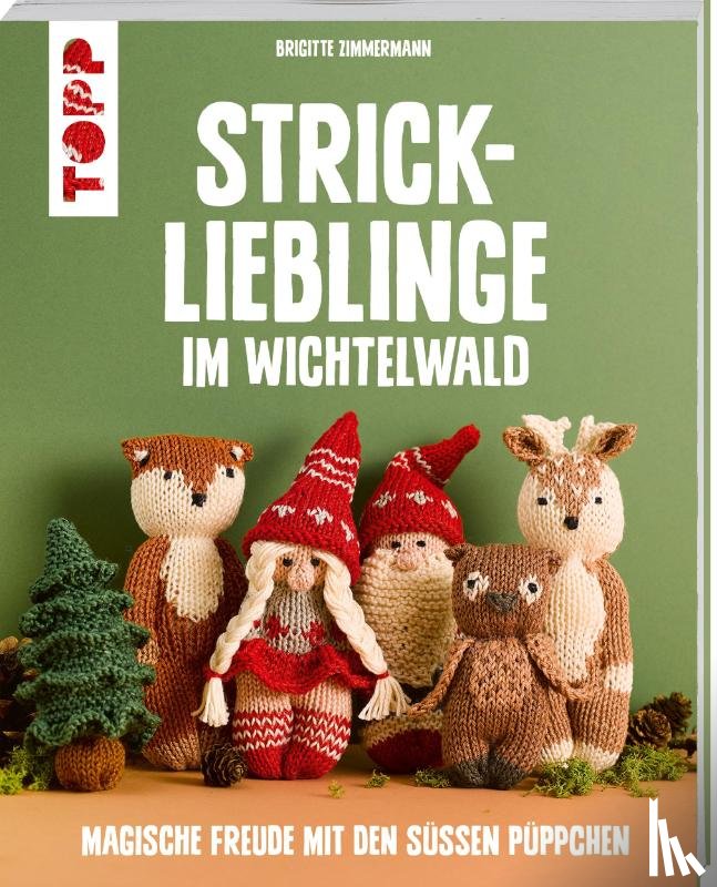 Zimmermann, Brigitte - Strick-Lieblinge im Wichtelwald