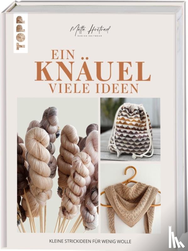 Hvitved, Mette - Ein Knäuel, viele Ideen