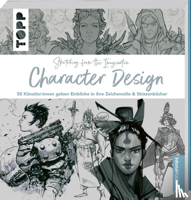  - Sketching from the Imagination: Character Design