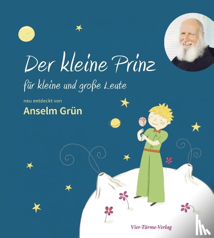 Grün, Anselm - Der kleine Prinz für kleine und große Leute