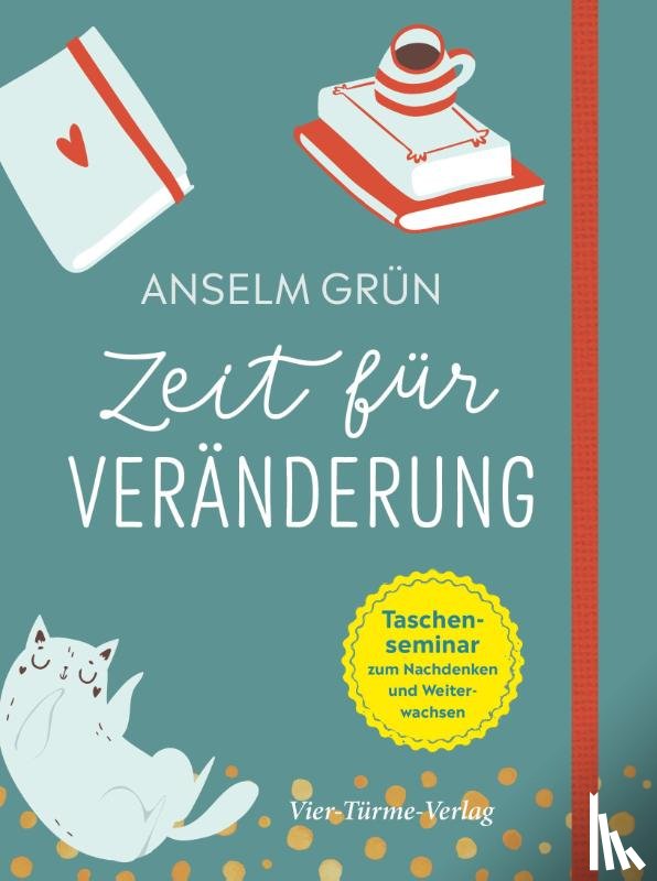 Grün, Anselm - Zeit für Veränderung