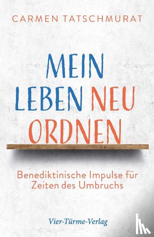 Tatschmurat, Carmen - Mein Leben neu ordnen