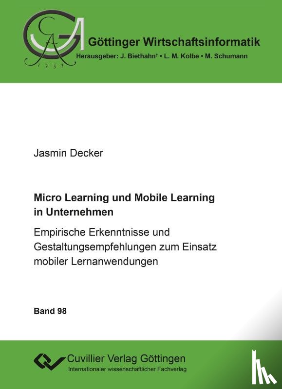 Decker, Jasmin - Micro Learning und Mobile Learning in Unternehmen