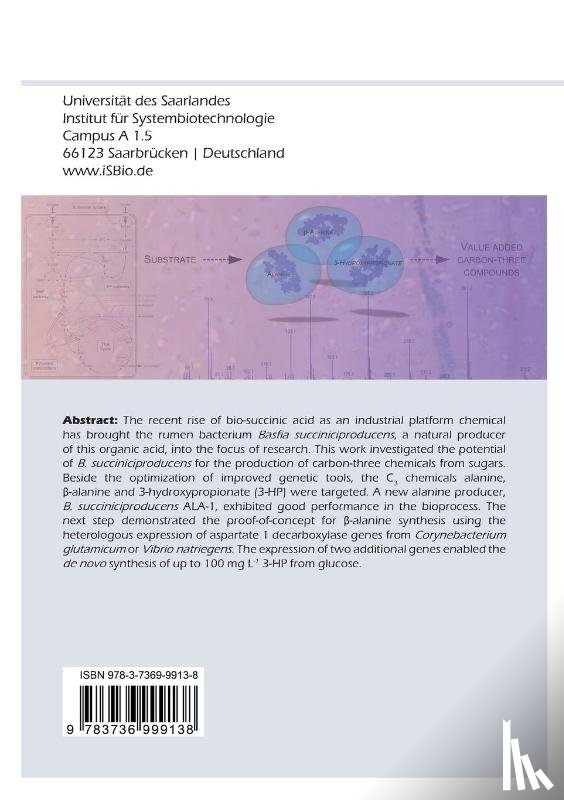 Fabarius, Jonathan Thomas - Metabolic engineering of Basfia succiniciproducens for the production of carbon-three compounds (Band 7)