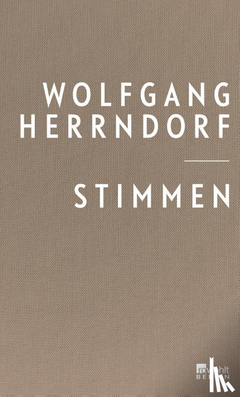 Herrndorf, Wolfgang - Stimmen