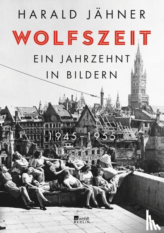 Jähner, Harald - Wolfszeit