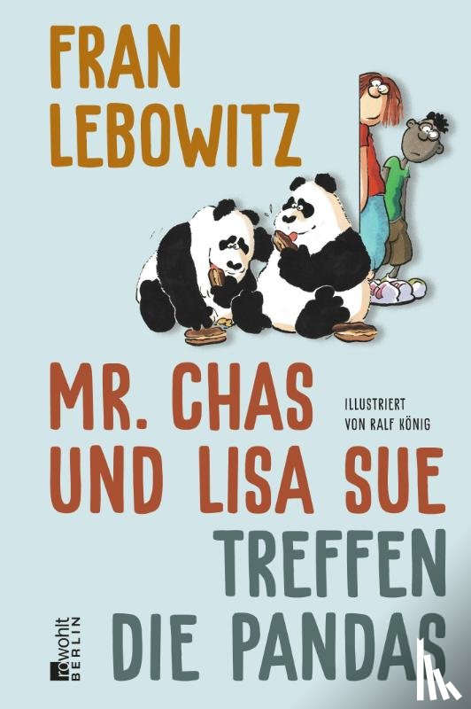 Lebowitz, Fran - Mr. Chas und Lisa Sue treffen die Pandas