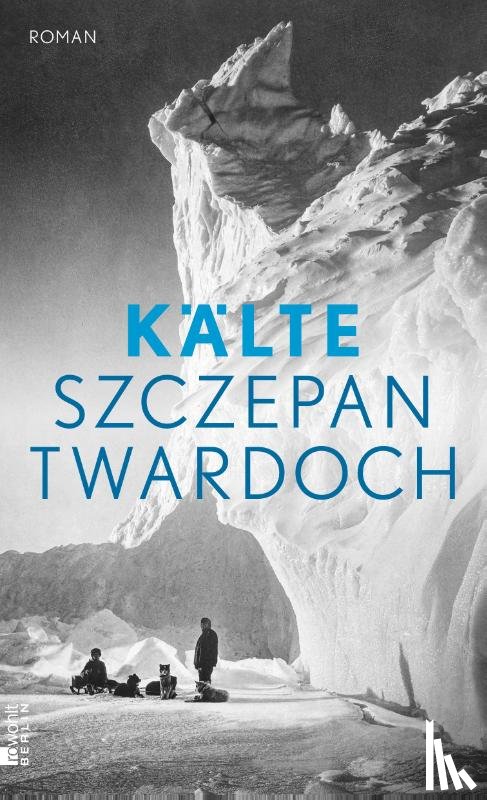 Twardoch, Szczepan - Kälte