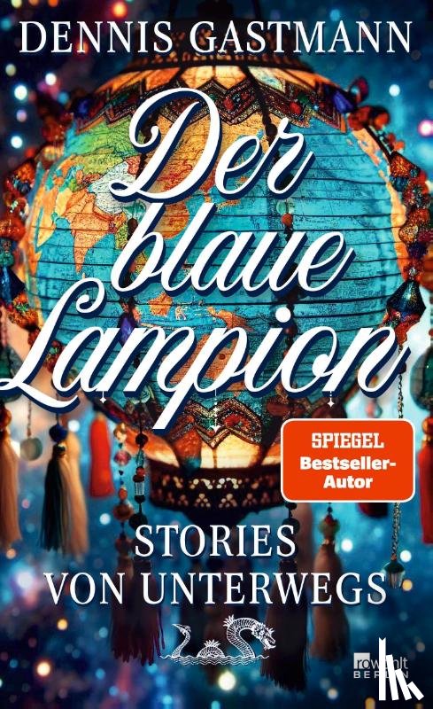 Gastmann, Dennis - Der blaue Lampion