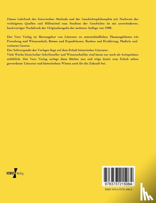 Bernheim, Ernst - Lehrbuch der historischen Methode und der Geschichtsphilosophie