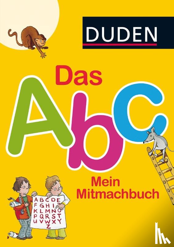 Holzwarth-Raether, Ulrike, Müller-Wolfangel, Ute - Das Abc. Mein Mitmachbuch