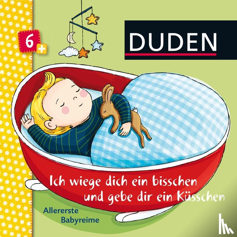 Schomburg, Andrea - Duden: Ich wiege dich ein bisschen und gebe dir ein Küsschen