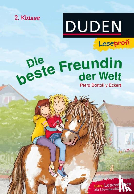 Bartoli y Eckert, Petra - Leseprofi - Die beste Freundin der Welt, 2. Klasse