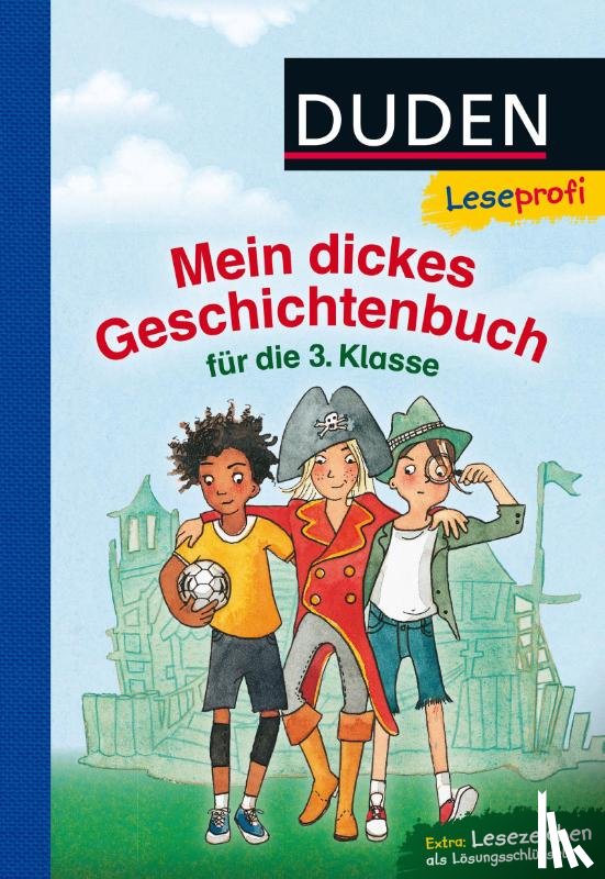 Hagemann, Bernhard, Wilke, Jutta, Holthausen, Luise, Rahn, Sabine - Leseprofi - Mein dickes Geschichtenbuch für die 3. Klasse