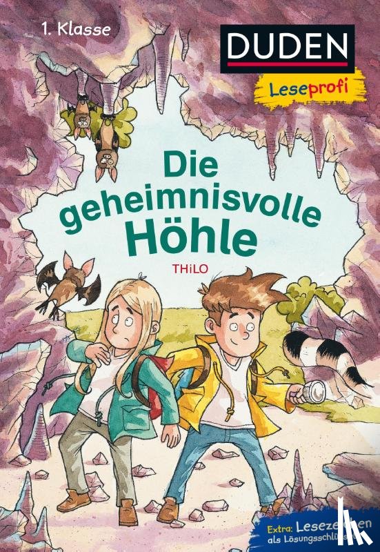 Thilo - Duden Leseprofi - Die geheimnisvolle Höhle, 1. Klasse