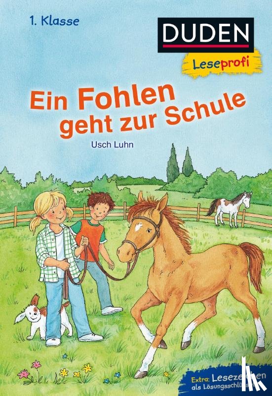 Luhn, Usch - Duden Leseprofi - Ein Fohlen geht zur Schule