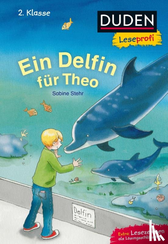 Stehr, Sabine - Duden Leseprofi - Ein Delfin für Theo