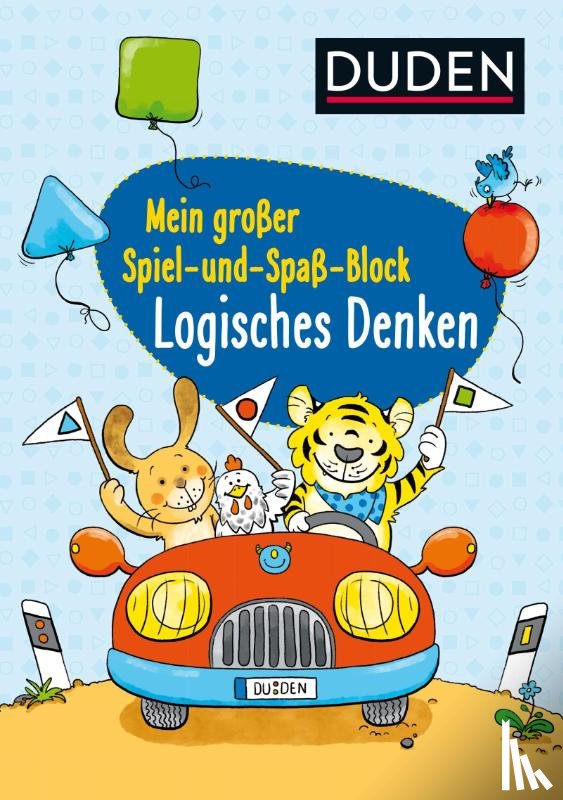 Braun, Christina - Duden: Mein großer Spiel- und Spaß-Block: Logisches Denken