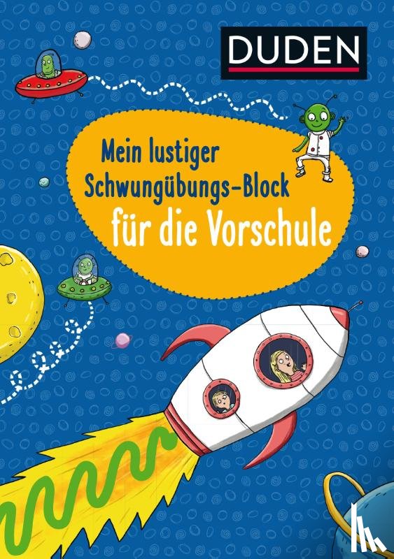 Braun, Christina - Duden: Mein lustiger Schwungübungs-Block für die Vorschule