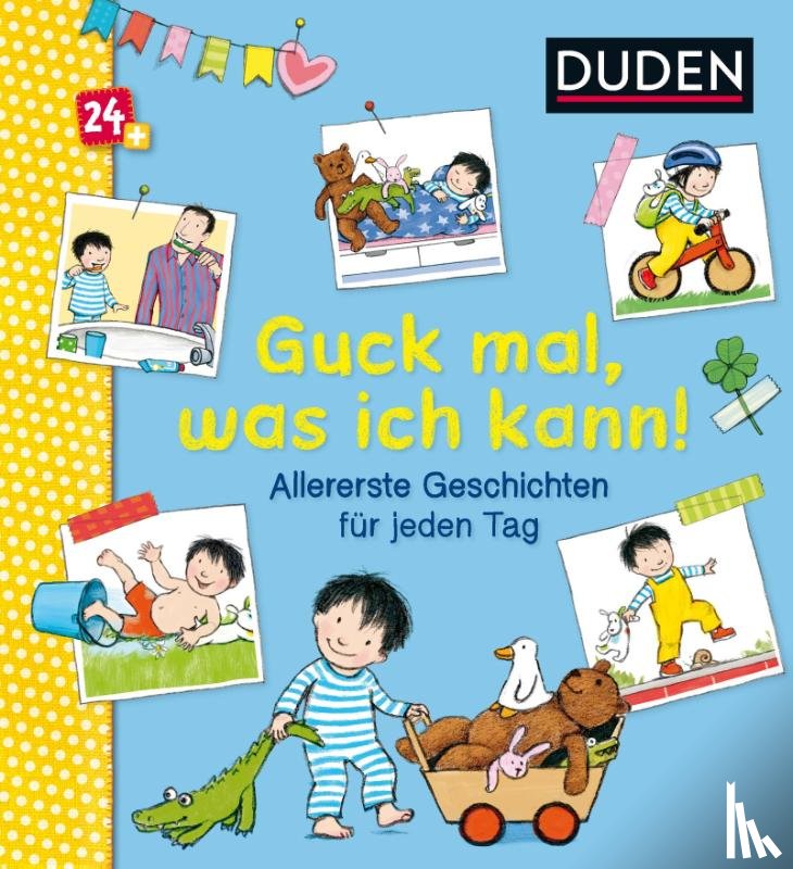 Bußhoff, Katharina - Duden 24+: Guck mal, was ich kann! Allererste Geschichten für jeden Tag