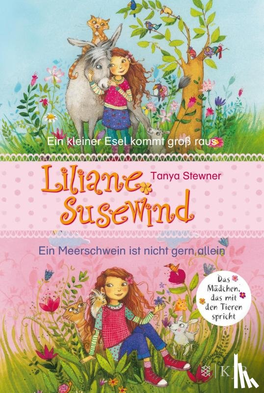 Stewner, Tanya - Liliane Susewind. Ein kleiner Esel kommt groß raus & Ein Meerschwein ist nicht gern allein. (Doppelband 1 & 2 für jüngere Leser)