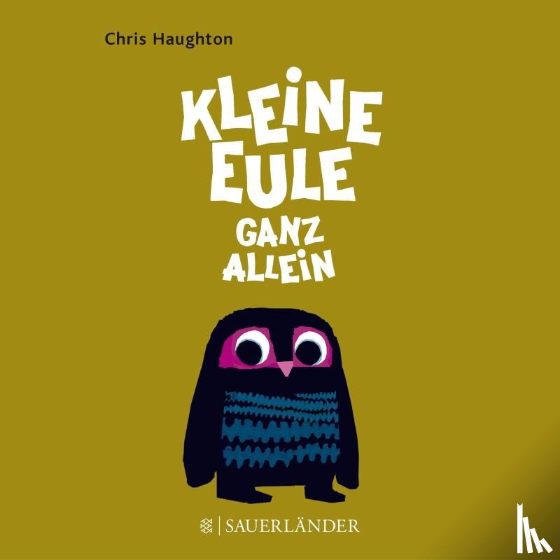 Haughton, Chris - Kleine Eule ganz allein