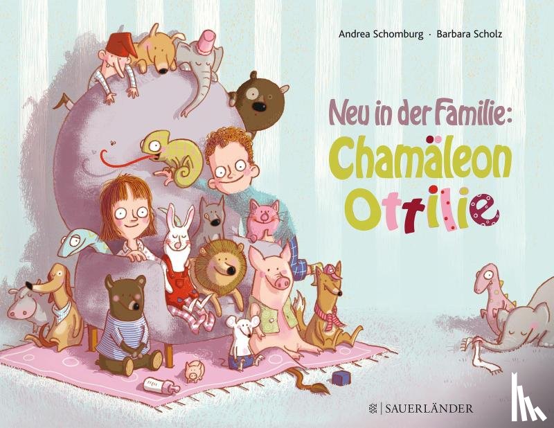 Schomburg, Andrea - Neu in der Familie: Chamäleon Ottilie