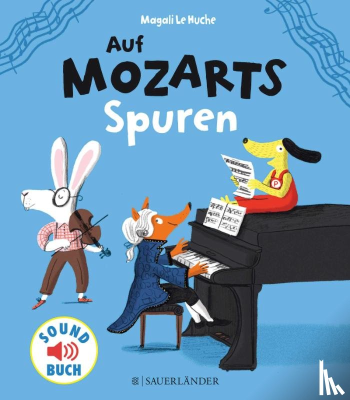 Huche, Magali - Auf Mozarts Spuren