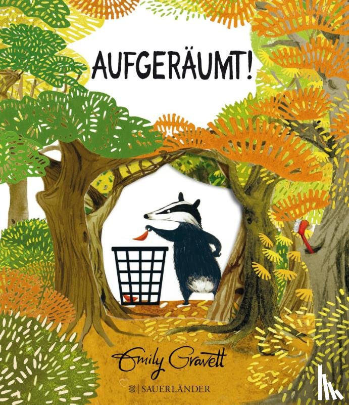 Gravett, Emily - Aufgeräumt!