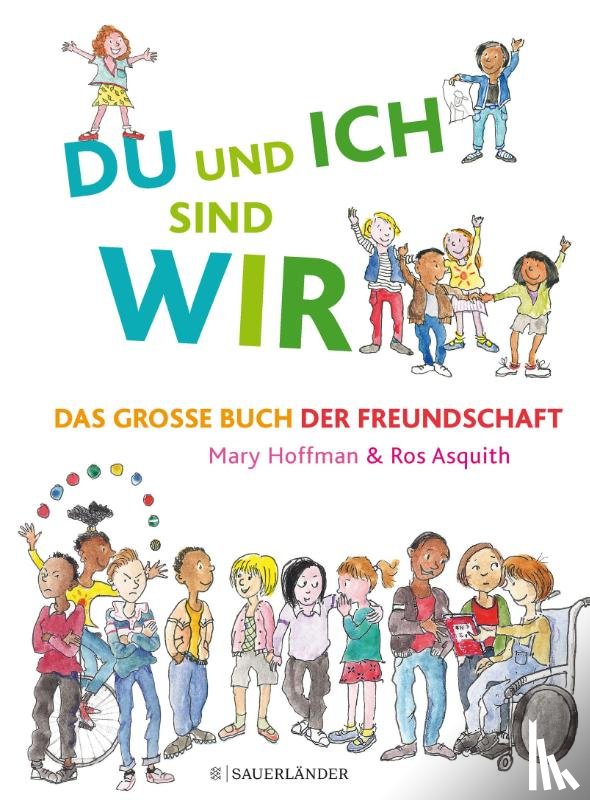 Hoffman, Mary - DU und ICH sind WIR. Das große Buch der Freundschaft