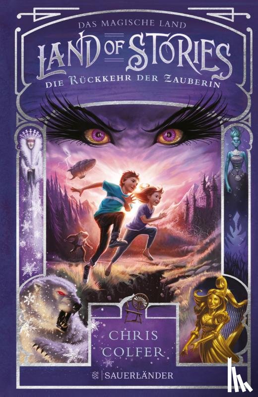 Colfer, Chris - Land of Stories: Das magische Land 2 - Die Rückkehr der Zauberin