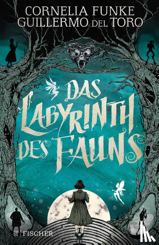 Funke, Cornelia, Toro, Guillermo del - Das Labyrinth des Fauns