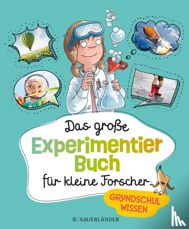 Braun, Christina - Das große Experimentierbuch für kleine Forscher