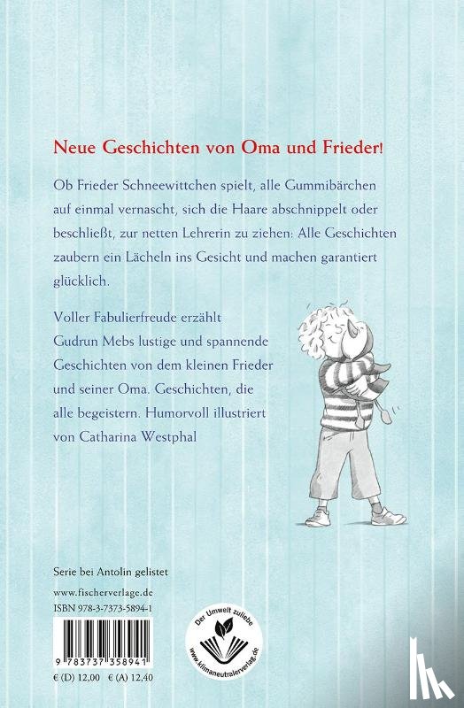 Mebs, Gudrun - 'Oma', schreit der Frieder, 'ich hab meine Lehrerin lieber!'
