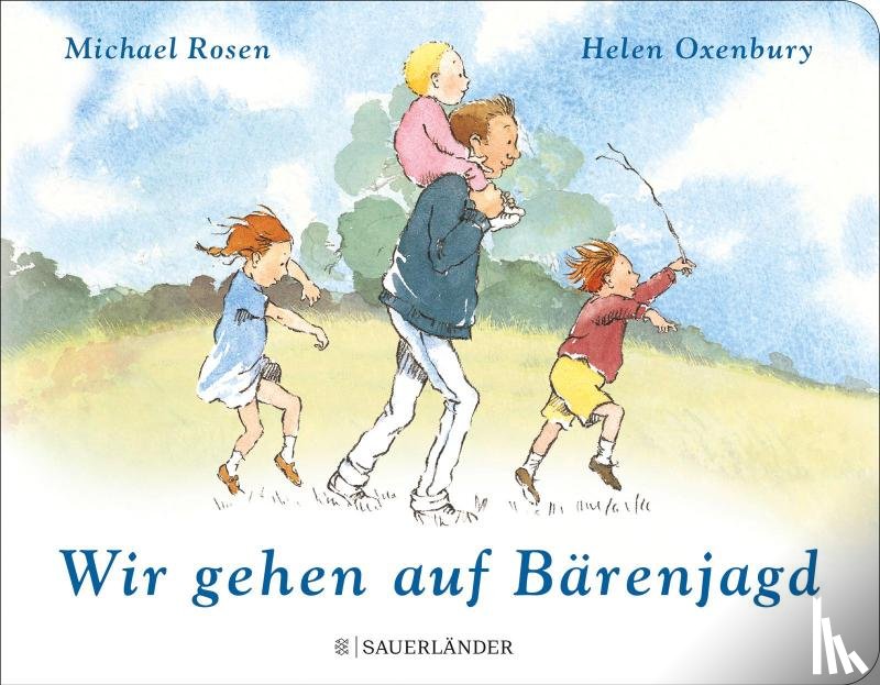 Rosen, Michael - Wir gehen auf Bärenjagd