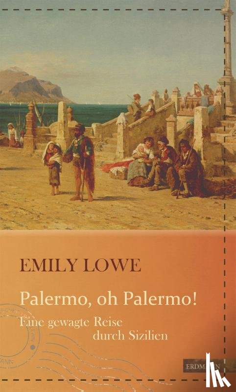 Lowe, Emily - Palermo, oh Palermo!