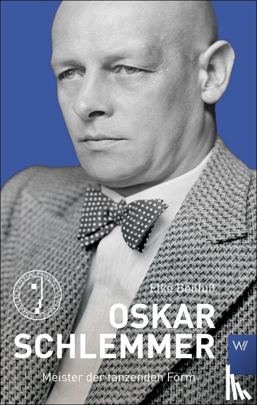 Beilfuß, Elke - Oskar Schlemmer