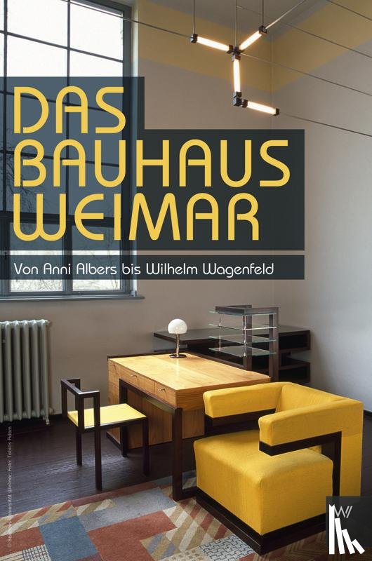 Eckert, Christian - Das Bauhaus Weimar