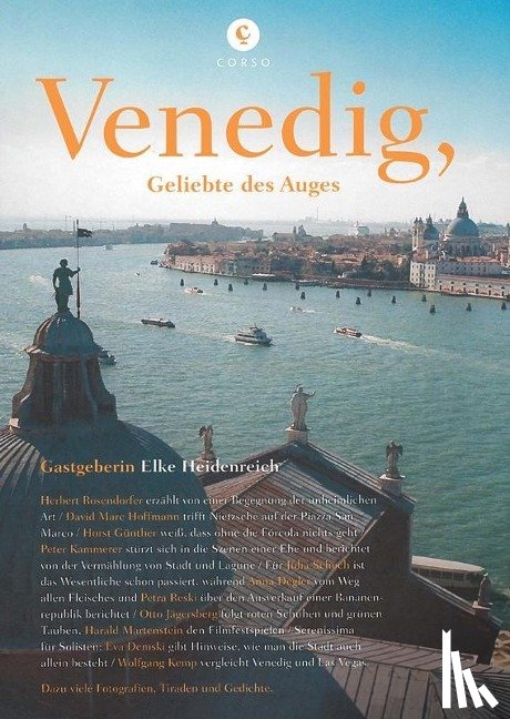 Heidenreich, Elke - Corsofolio 8: Venedig, Geliebte des Auges