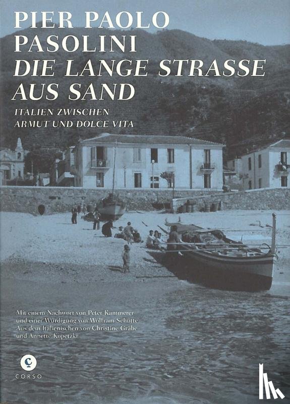 Pasolini, Pier Paolo - Die Lange Straße aus Sand