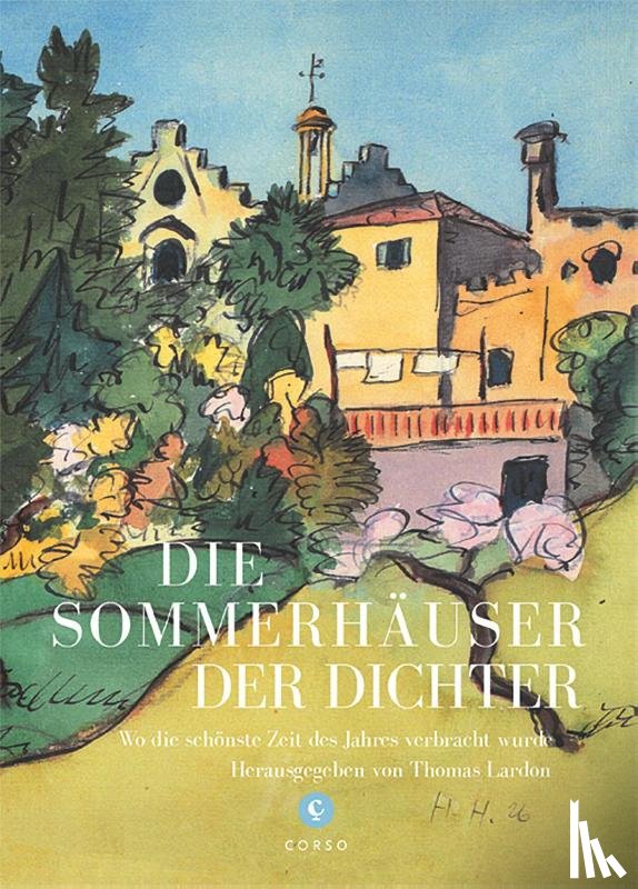 Silke Bigalke, Sonja Zekri, Reinhard J. Brembeck, Ulrike Nimz - Die Sommerhäuser der Dichter