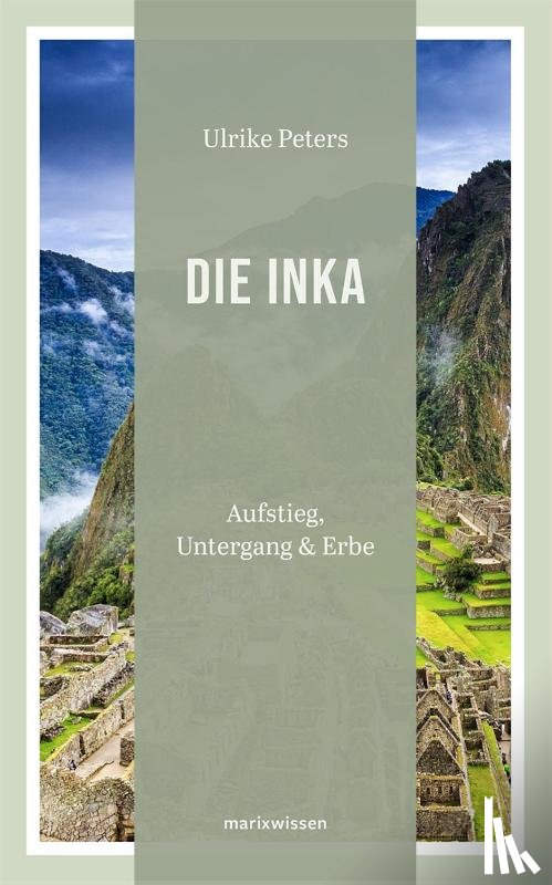 Peters, Ulrike - Die Inka