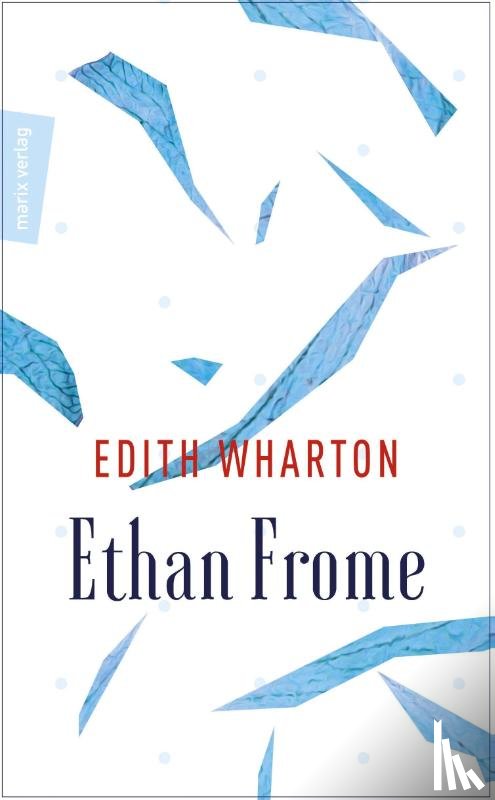 Wharton, Edith - Ethan Frome