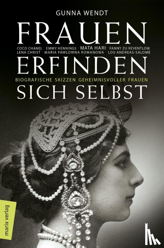 Wendt, Gunna - Frauen erfinden sich selbst