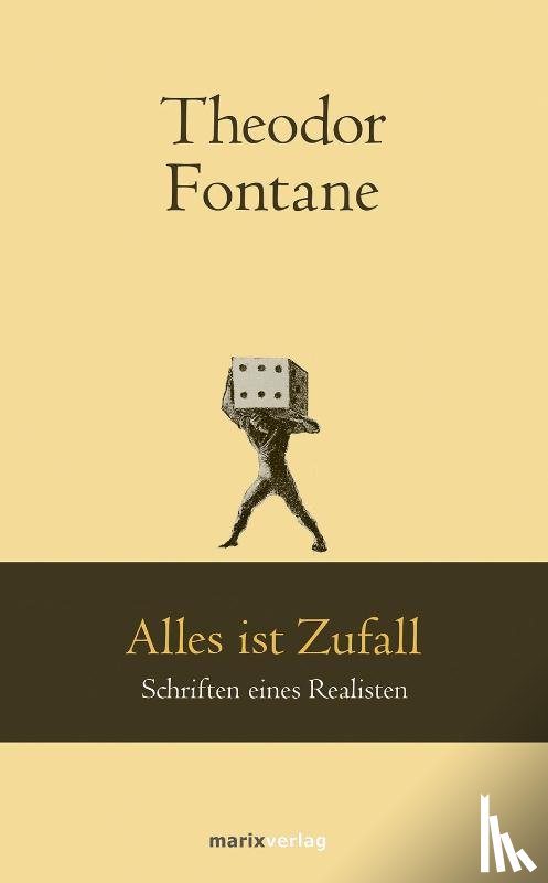 Fontane, Theodor - Alles ist Zufall