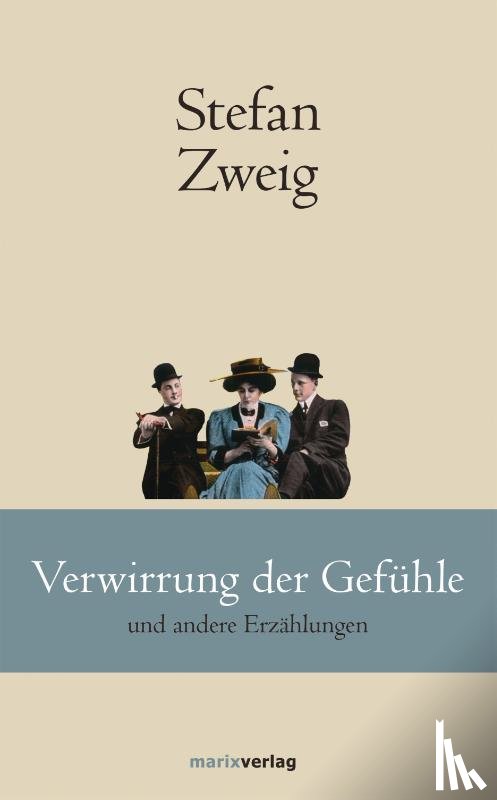 Zweig, Stefan - Verwirrung der Gefühle