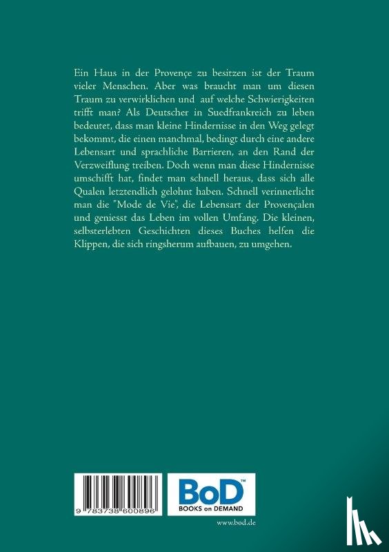 Lange, Wilfried - Ein Haus in der Provence